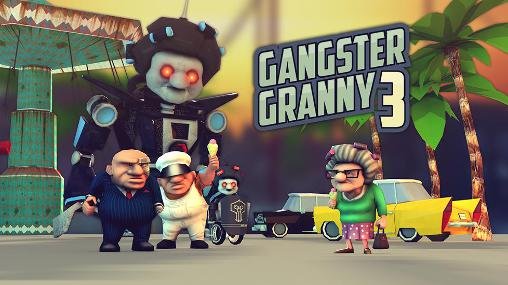 game pic for Gangster granny 3